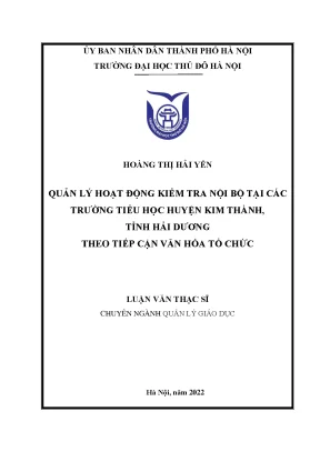 Quản lý hoạt động kiểm tra nội bộ tại các trường tiểu học huyện kim thành tỉnh hải dương theo tiếp cận văn hóa tổ chức