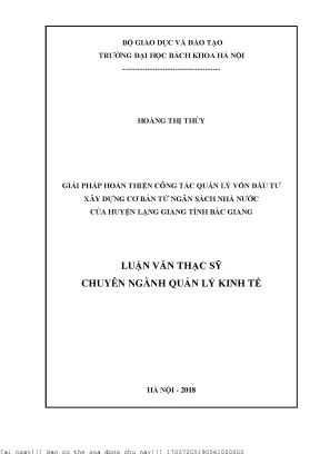 Giải pháp hoàn thiện ông tác quản lý vốn đầu tư xây dựng cơ bản từ ngân sách nhà nước của huyện lạng giang tỉnh bắc giang
