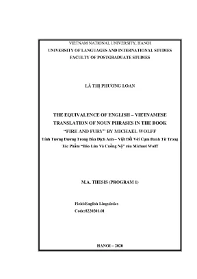 Luận văn thạc sĩ the equivalence of english and vietnamese translation of noun phrases in the book fire and fury by michael wolff
