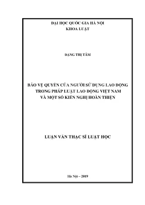 Bảo vệ quyền của người sử dụng lao động trong pháp luật lao động việt nam và một số kiến nghị hoàn thiện