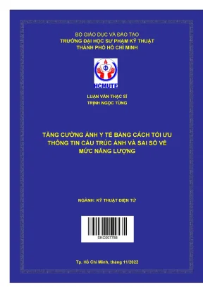 Luận văn thạc sĩ hcmute tăng cường ảnh y tế bằng cách tối ưu thông tin cấu trúc ảnh và sai số về mức năng lượng