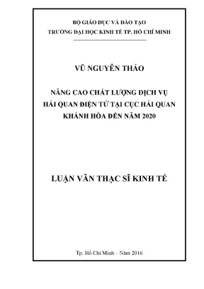 Nâng cao chất lượng dịch vụ hải quan điện tử tại cục hải quan khánh hòa đến năm 2020