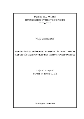 Nghiên cứu ảnh hưởng của chế độ cắt lên chất lượng bề mặt gia công khi phay khô tấm composite carbon epoxy