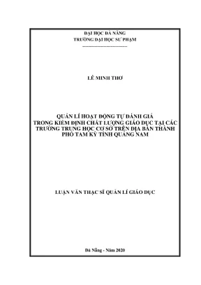 Quản lí hoạt động tự đánh giá trong kiểm định chất lượng giáo dục tại các trường trung học cơ sở trên địa bàn thành phố tam kỳ tỉnh quảng nam