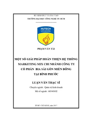 Luận văn thạc sĩ quản trị kinh doanh một số giải pháp hoàn thiện hệ thống marketing mix chi nhánh công ty cổ phần bia sài gòn miền đông tại bình phước