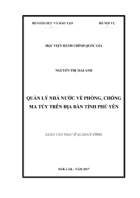 Luận văn thạc sĩ quản lý công quản lý nhà nước về phòng chống ma túy trên địa bàn tỉnh phú yên