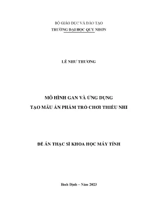 Mô hình gan và ứng dụng tạo mẫu ấn phẩm trò chơi thiếu nhi