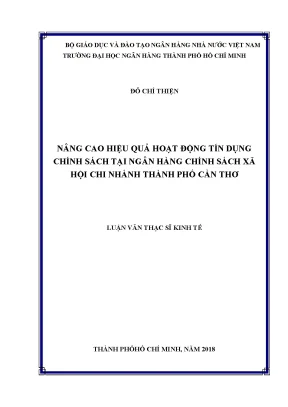 Nâng cao hiệu quả hoạt động tín dụng chính sách tại ngân hàng chính sách xã hội chi nhánh thành phố cần thơ