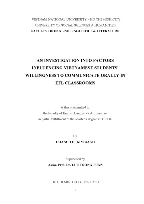 An investigation into factors influencing vietnamese students willingness to communicate orally in efl classrooms