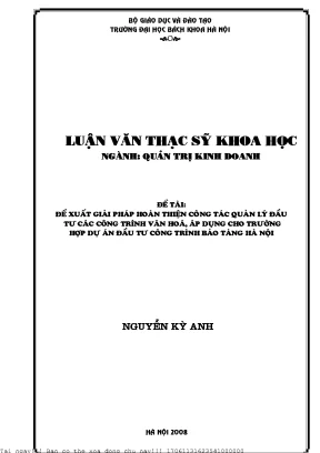 Đề xuất giải pháp hoàn thiện ông tá quản lý đầu tư á ông trình văn hoá áp dụng ho trường hợp dự án đầu tư ông trình bảo tàng hà nội
