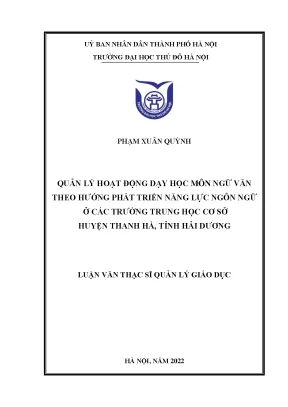 Quản lý hoạt động dạy học môn ngữ văn theo hướng phát triển năng lực ngôn ngữ ở các trường thcs huyện thanh hà tỉnh hải dương
