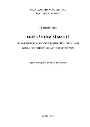 Nâng cao năng lực cạnh tranh dịch vụ ngân hàng bán lẻ của nhtmcp ngoại thương việt nam