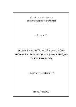 Quản lý nhà nước về xây dựng nông thôn mới kiểu mẫu tại huyện đan phượng thành phố hà nội