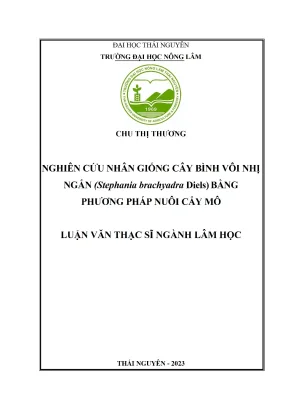 Nghiên cứu nhân giống cây bình vôi nhị ngắn stephania brachyadra diels bằng phương pháp nuôi cấy mô