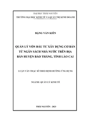 Quản lý vốn đầu tư xây dựng cơ bản từ ngân sách nhà nước trên địa bàn huyện bảo thắng tỉnh lào cai