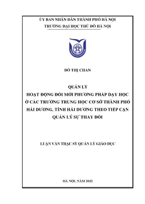 Quản lý hoạt động đổi mới phương pháp dạy học ở các trường thcs thành phố hải dương tỉnh hải dương theo tiếp cận quản lý sự thay đổi
