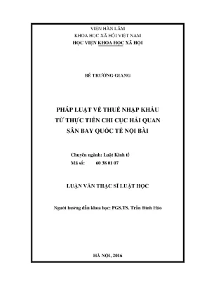 Pháp luật về thuế nhập khẩu từ thực tiễn của chi cục hải quan sân bay quốc tế nội bài