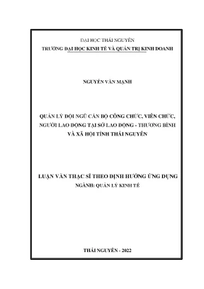 Quản lý đội ngũ cán bộ công chức viêc chức người lao động tại sở lao động thương binh và xã hội tỉnh thái nguyên