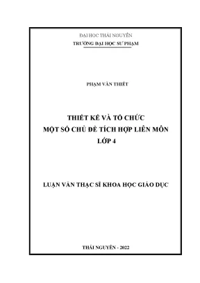Thiết kế và tổ chức một số chủ đề tích hợp liên môn cho học sinh lớp 4
