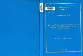 Giải pháp nâng cao hiệu quả huy động vốn tại ngân hàng thương mại cổ phần việt á chi nhánh hà nội