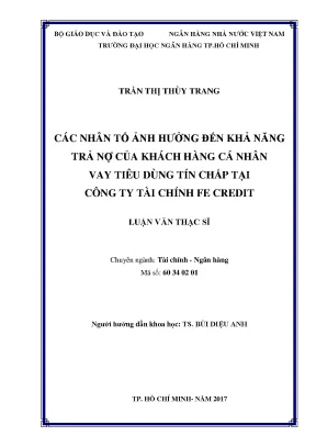 Các nhân tố ảnh hưởng đến khả năng trả nợ của khách hàng vay tiêu dùng tín chấp tại công ty tài chính fe credit
