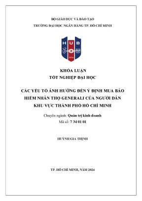 Các yếu tố ảnh hưởng đến ý định mua bảo hiểm nhân thọ công ty generali của người dân khu vực thành phố hồ chí minh