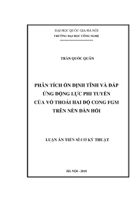 Luận án tiến sĩ phân tích ổn định tĩnh và đáp ứng động lực phi tuyến của vỏ thoải hai độ cong fgm trên nền đàn hồi