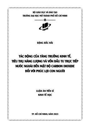 Tác động của tăng trưởng kinh tế tiêu thụ năng lượng và vốn đầu tư nước ngoài đến mật độ carbon dioxide đối với phúc lợi con người