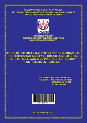 Study of the infill ratios effect on mechanica properties and ability to create a mold shell of casst able wax in 3d printing technology for investment casting
