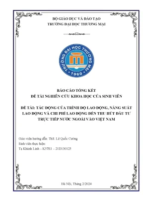 Tác động của trình độ lao động năng suất lao động và chi phí lao động đến thu hút đầu tư trực tiếp nước ngoài vào việt nam