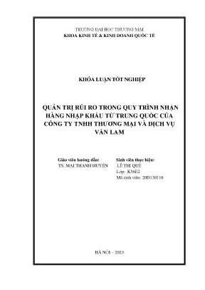 Quản trị rủi ro trong quy trình nhận hàng nhập khẩu từ trung quốc của công ty tnhh thương mại và dịch vụ văn lam