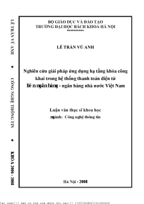 Nghiên ứu giải pháp ứng dụng hạ tầng khoá công khai trong hệ thống thanh toán điện tử liên ngân hàng ngân hàng nhà nước việt nam