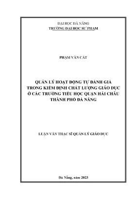 Quản lý hoạt động tự đánh giá trong kiểm định chất lượng giáo dục ở các trường tiểu học quận hải châu thành phố đà nẵng