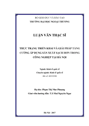 Luận văn thạc sĩ thực trạng triển khai và giải pháp tăng cường áp dụng sản xuất sạch hơn trong công nghiệp tại hà nội