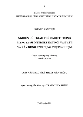 Nghiên cứu giao thức mqtt trong mạng lưới internet kết nối vạn vật và xây dựng ứng dụng thực nghiệm