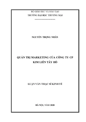 Luận văn thạc sĩ kinh tế quản trị marketing tại công ty cổ phần kim liên tây hồ