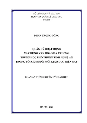 Quản lý hoạt động xây dựng văn hóa nhà trường trung học phổ thông tỉnh nghệ an trong bối cảnh đổi mới giáo dục hiện nay