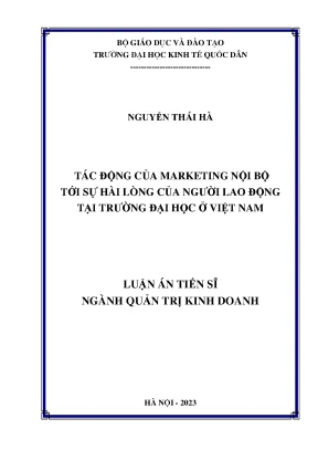 Tác động của marketing nội bộ tới sự hài lòng của người lao động tại trường đại học ở việt nam