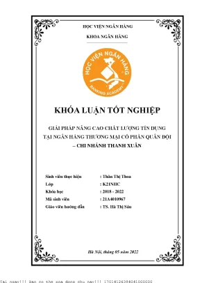Giải pháp nâng cao chất lượng tín dụng tại ngân hàng thương mại cổ phần quân đội chi nhánh thanh xuân
