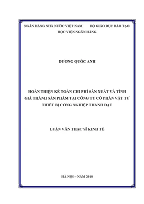 Hoàn thiện kế toán chi phí sản xuất và tính giá thành sản phẩm tại công ty cổ phần vật tư thiết bị công nghiệp thành đạt