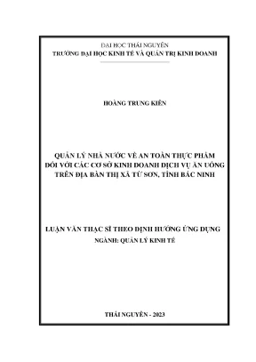 Quản lý nhà nước về an toàn thực phẩm đối với cơ sở kinh doanh dịch vụ ăn uống trên địa bàn thị xã từ sơn tỉnh bắc ninh