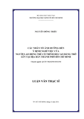 Luận văn thạc sĩ các nhân tố ảnh hưởng đến ý định nghỉ việc của người lao động co trình độ cao đẳng trở lên tại địa bàn tphcm luận văn thạc sĩ