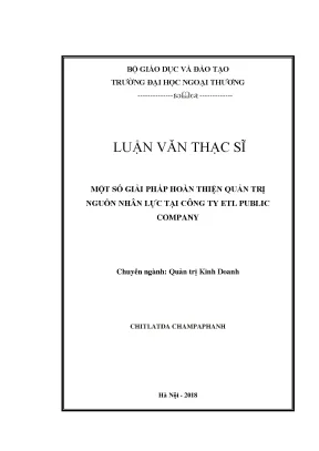Luận văn thạc sĩ một số giải pháp hoàn thiện quản trị nguồn nhân lực tại công ty etl public company