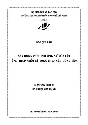 Xây dựng mô hình ứng xử của cột ống thép nhồi bê tông chịu nén đúng tâm