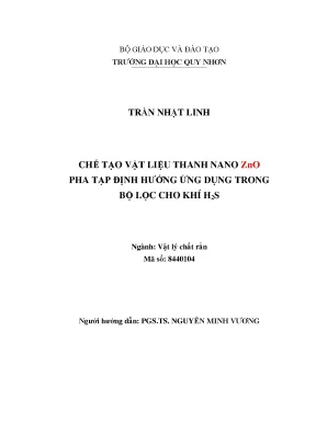 Chế tạo vật liệu thanh nano zno pha tạp định hướng ứng dụng trong bộ lọc cho khí h2s