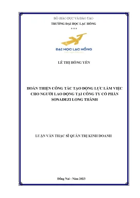 Hoàn thiện công tác tạo động lực làm việc cho người lao động tại công ty cổ phần sonadezi long thành