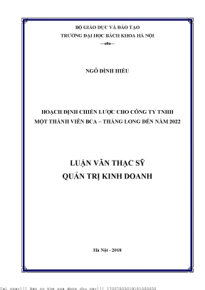 Hoạh định chiến lược cho công ty tnhh một thành viên bca thăng long đến năm 2022