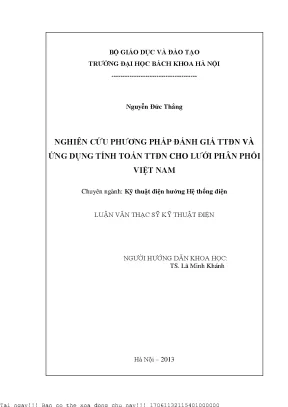 Nghiên ứu phương pháp đánh giá tổn thất điện năng và ứng dụng tính toán tổn thất điện năng ho lưới phân phối việt nam
