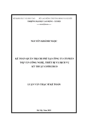 Kế toán quản trị chi phí tại công ty cổ phần tư vấn công nghệ thiết bị và dịch vụ kỹ thuật cotechco