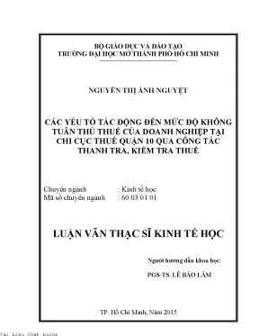 Các yếu tố tác động đến mức độ không tuân thủ thuế của doanh nghiệp tại chi chục thuế quận 10 qua công tác thanh tra kiểm tra thuế